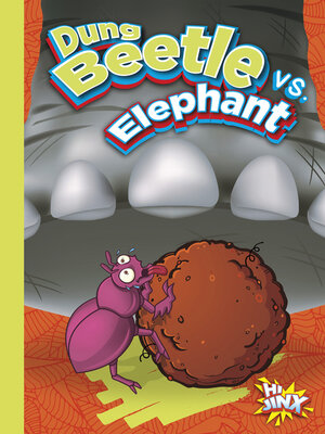 cover image of Dung Beetle vs. Elephant